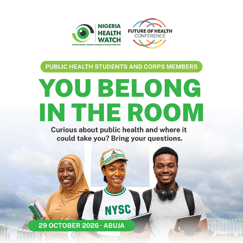 Campaign poster: “You belong in the room.” Public health students and corps members, 29 October 2026, Abuja.